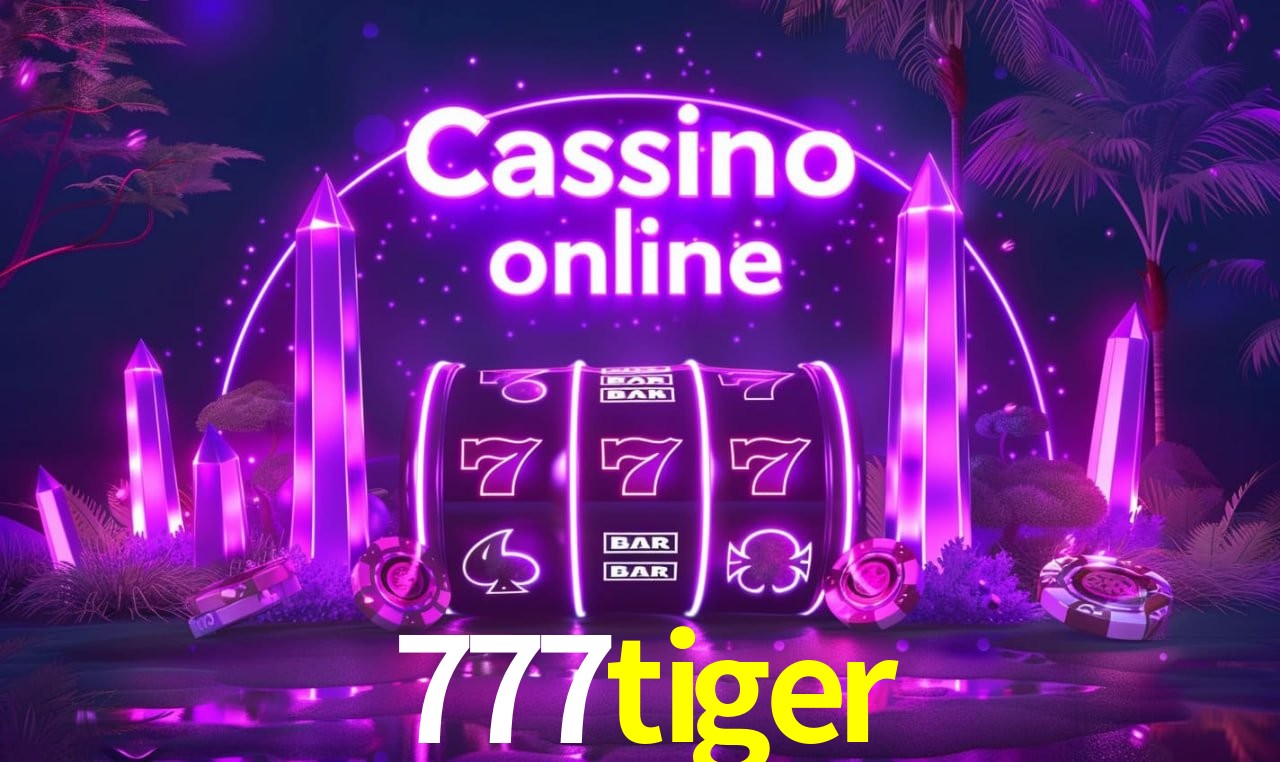 Descubra a Essência do 777tiger: Nossa História e Compromissos
