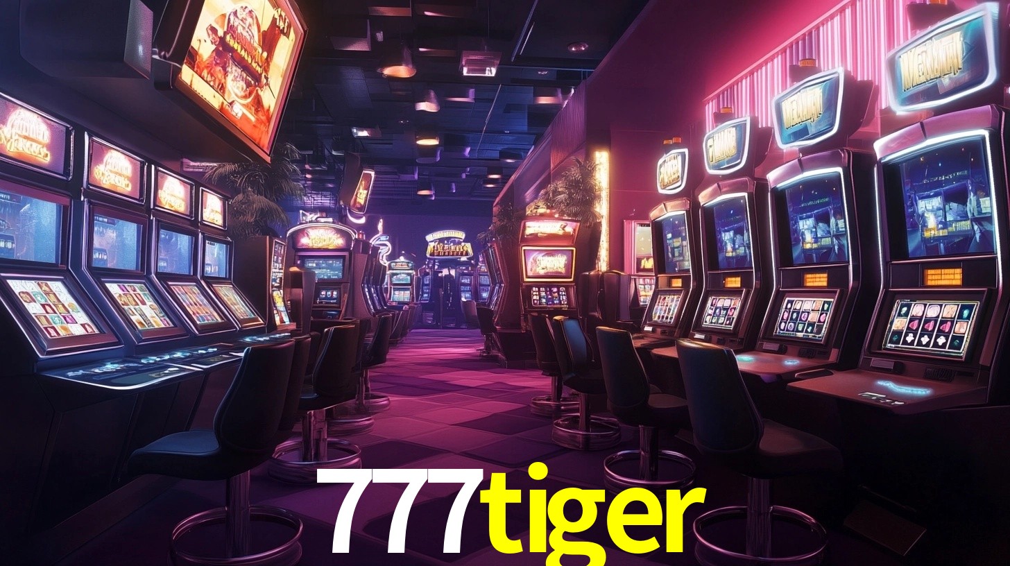 777tiger: Jogos de Caça-Níqueis-Altas Recompensas, Roleta-Velocidade, Blackjack-Desafios Máximos